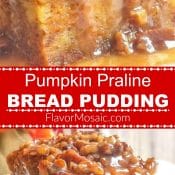 Pumpkin Praline Bread Pudding Pin 700x1400 with label Flavor Mosaic