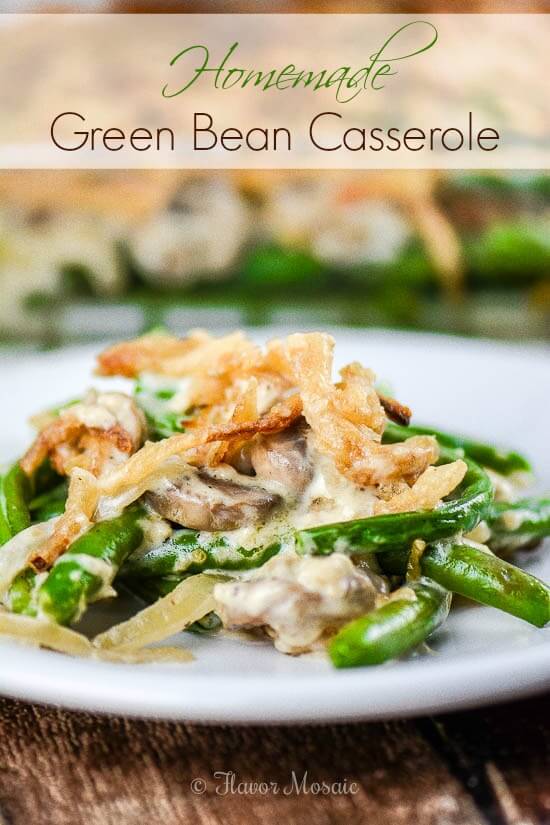 Homemade Green Bean Casserole made from scratch without any canned soup.