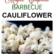 Maple Chipotle Barbecue Cauliflower Recipe by Flavor Mosaic