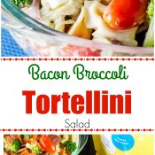 Bacon Broccoli Tortellini Salad