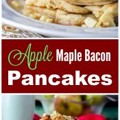 Apple Maple Bacon Pancakes for breakfast