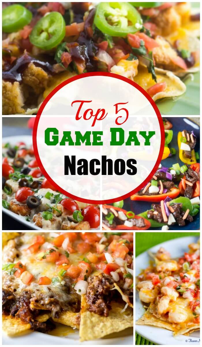 Top 5 Game Day Nachos by Flavor Mosaic
