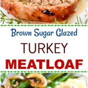 Easy Brown Sugar Glazed Turkey Meatloaf