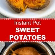 Instant Pot Sweet Potatoes Pin - 2 Photos - Red Label - Flavor Mosaic
