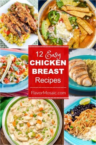 12 Easy Chicken Breast Recipes Photo Collage Pin Flavor Mosaic 2