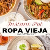 2-photo Pinterest pin for Instant Pot Ropa Vieja