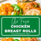 Air Fryer Chicken Breast Rolls 2-Photo Pin