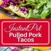 2-photo pin Instant Pot Pulled Pork Tacos red label and white text